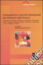 Ordinamento e attività istituzionali del Ministero dell'interno libro