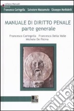 Manuale di diritto penale. Parte generale libro