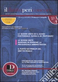 Il diritto per i concorsi (2009). Vol. 1
