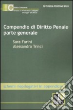 Compendio di diritto penale. Parte generale libro