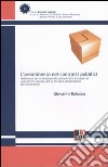 L'avvalimento nei contratti pubblici. Vademecum per la soluzione dei casi concreti e formulari tra imprese utili ai fini della dimostrazione dell'avvalimento libro di Balocco Giovanni