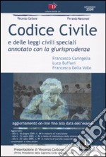 Codice civile e delle leggi civili speciali. Annotato con la giurisprudenza libro