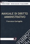 Manuale di diritto amministrativo libro