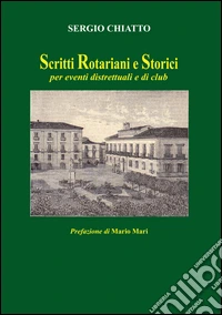 Scritti rotariani e storici