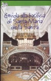 Guida alla basilica di Santa Maria della Sanità libro