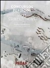 Concursos perdidos. Arquitectura paisagista-Lost competitions. Landscape architecture libro