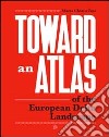 Toward an atlas of the european delta landscape libro
