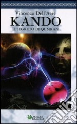 Kando. Il segreto di Qumram libro