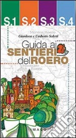 Guida ai sentieri del Roero libro