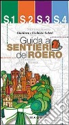 Guida ai sentieri del Roero libro