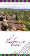 The Barbaresco towns libro