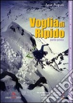 Voglia di ripido. Parte prima libro