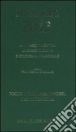 Agenda del manager 2013. Annuario di informazione e cultura manageriale libro