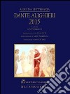 Agenda letteraria Dante Alighieri 2015 libro di Rizzoni G. (cur.) Masi A. (cur.)