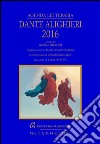 Agenda letteraria Dante Alighieri 2016 libro