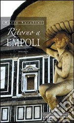 Ritorno a Empoli libro