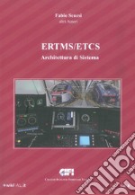 ERTMS/ETCS. Vol. B: Architettura di sistema libro