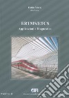 ERTMS/ETCS. Vol. E: Applicazioni e diagnostica libro di Senesi Fabio