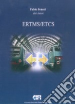 ERTMS/ETCS. Vol. A-B-C-D-E-F+Appendice libro