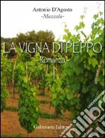 La vigna di Peppo libro