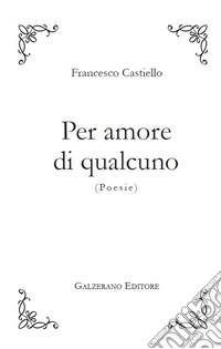 Per amore di qualcuno