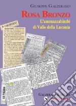 Rosa Bronzo. L'ammazzabimbi di Vallo della Lucania libro