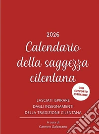 Calendario della saggezza cilentana 2026 libro
