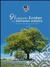 9° rapporto Ecotur sul turismo natura libro