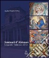 Santuari d'Abruzzo. Religiosità, tradizioni, cultura. Ediz. illustrata libro