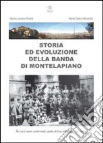 Storia ed evoluzione della banda di Montelapiano