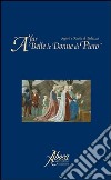 A far belle le donne di Piero. Segreti e ricette di bellezza libro