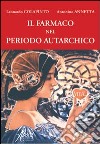 Il farmaco nel periodo autarchico libro