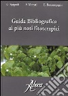 Guida bibliografica ai più noti fitoterapici libro