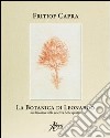 La botanica di Leonardo. Un discorso sulla scienza delle qualità libro