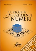 Curiosità e divertimenti con i numeri