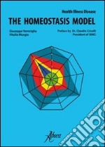 The homeostasis model. Health, illness, disease