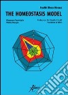 The homeostasis model. Health, illness, disease libro di Ventriglia Giuseppe Murgia Vitalia