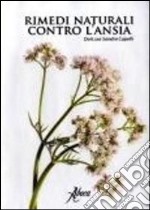 Rimedi naturali contro l'ansia libro