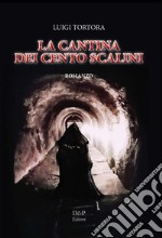 La cantina dei cento scalini