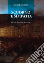 Scuorno 'e simpatia. Raccolta di poesie in napoletano libro