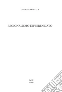 Regionalismo differenziato