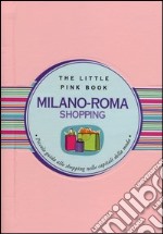 Milano-Roma shopping libro