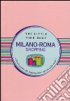 Milano-Roma shopping libro