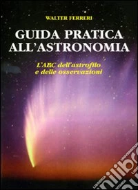 Guida pratica all'astronomia