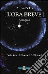 L'ora breve libro