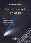 Un cielo pieno di comete libro