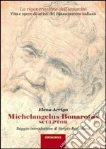 Michelangelus Bonarotus sculptor libro