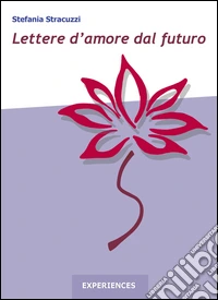Lettere d'amore dal futuro libro