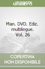 Man. DVD. Ediz. multilingue. Vol. 26 libro
