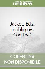 Jacket. Ediz. multilingue. Con DVD libro